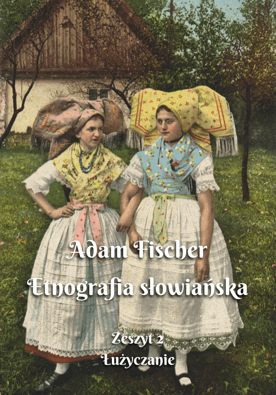 Etnografia słowiańska. Zeszyt 2 – Adam Fischer (okładka książki)