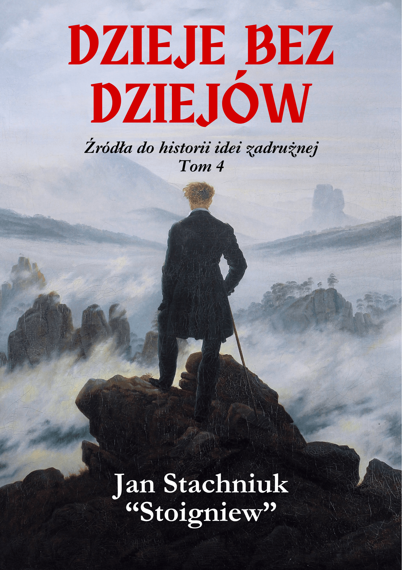 Dzieje bez dziejów – Jan Stachniuk (okładka książki)